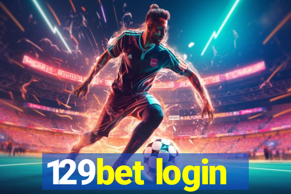 129bet login